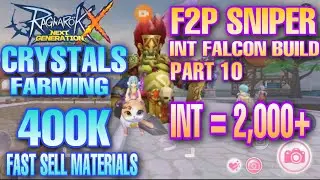 ROX CRYSTALS FARMING Easy Sell [ INT FALCON SNIPER INT 2000+/ SPAM SKILL] Ragnarok X Next Generation