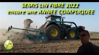 SEMIS 2022 LIN FIBRE c'est très très SEC...