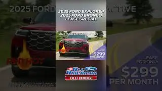 All American Ford in Old Bridge - Bronco & Explorer Lease Special!