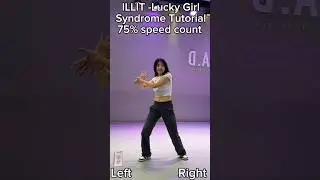 #luckygirlsyndrome tutorial @ILLIT LMK if u have any questions #illit#luckygirlsyndromedancecover