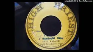 Dick Palmer - Can't Keep I Down / Version - High Priest 7