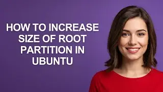How to Increase Size Of Root Partition In Ubuntu - AshleyHowTo