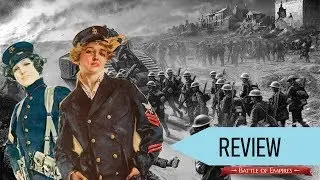 Battle of Empires : 1914-1918 - Review [PC]