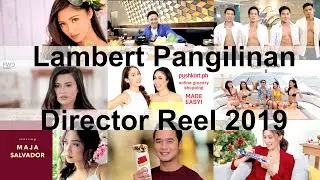 Direk Lambert Pangilinan Demo Reel 2019