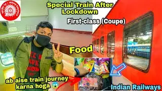 My first Train journey After lockdown | First Class (Coupe) Review | Sab badal gaya | Howrah to Puri