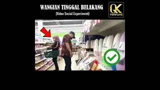 Wangi Sangat Sampai Minta No Fon? Terus Nak Beli Perfume | Social Experiment - QK PERFUME