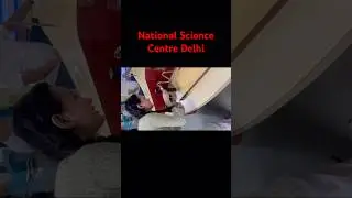 Fun Time At National Science Centre | #delhi #shorts #youtubeshorts