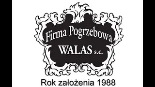 Firma Pogrzebowa WALAS z Radomska