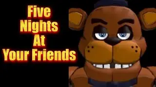 Bonnie shows no respect on night 2! - Five Nights At Your Friends 