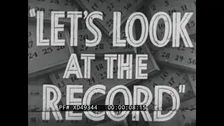 “LET'S LOOK AT THE RECORD”  1936 ALF LANDON FOR PRESIDENT  REPUBLICAN NATIONAL COMMITTEE XD49344