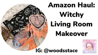 AMAZON HAUL: Witchy Living Room Makeover