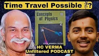 HC Verma & My Mother&rsquo;s Thekua | Why India Produces Exam Toppers, Not Scientists | Podcast 