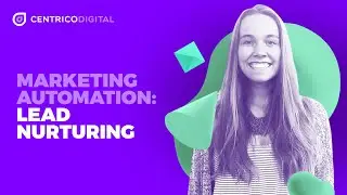 Marketing Automation: Lead Nurturing