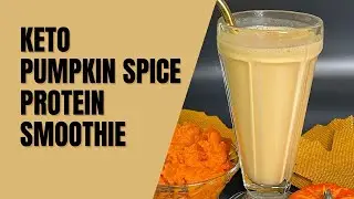 Keto Pumpkin Spice Protein Smoothie