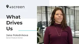 4questions with 4screen w/ Senior Product Owner, Jana Polednikova