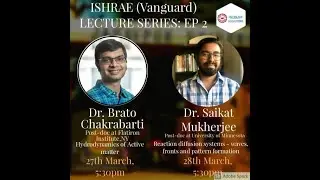 Hydrodynamics of Active matter - Dr. Brato Chakrabarti