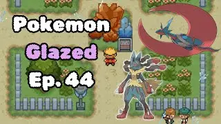 Pokemon Glazed - Episode 44 | Mega Evolution!