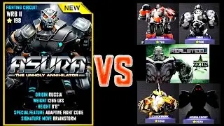Real Steel Champions BEAST (ASURA) VS ALL REGION IV ROBOTS Series of fights NEW ROBOT(Живая Сталь)