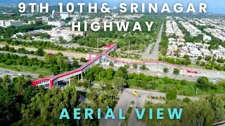Aerial view of 9th, 10th and Srinagar Highway of Islamabad