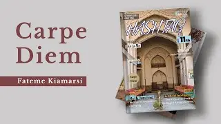Hashtag Magazine Issue 11- Carpe Diem