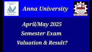 Anna University April/May 2025 Semester Exam Paper Valuation Result Publish When? Latest News Tamil