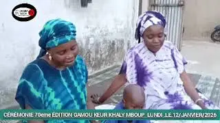 CÉRÉMONIE 70eme GAMOU KEUR KHALY MBOUP 
