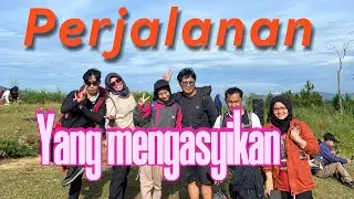 Hiking ramai2 itu asyik banget dipenuhi canda dan tawa 