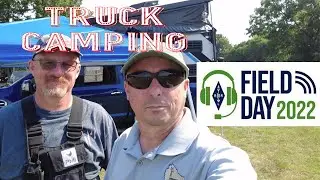 Truck Camper at Field Day 2022