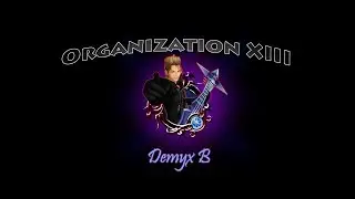 KHUX - Organization XIII Event  - Demyx B & Guilt/Traits Rolls