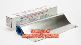 Shim Ch&ecirc;m Inox 304 D&agrave;y 0.28mm