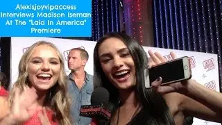 Madison Iseman Interview With Alexisjoyvipaccess At The Laid In America Premiere