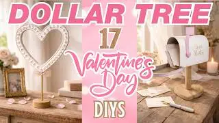 Crafty Valentine&rsquo;s Day 2026! 17 Beautiful Dollar Tree Valentine DIYs