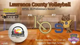 #16 Keystone Oaks vs. #17 Shenango - WPIAL Girls Volleyball - 2A Prelim - Oct. 21, 2024
