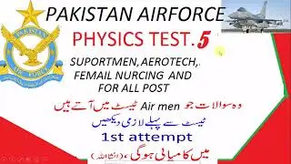 phy test  5 PAF AIRMEN,NAVY, ARMY , ATOMIC ENERGY,CIVILIAN  ONLINE PREPERATION.AND ALL ACADMIC JOBS