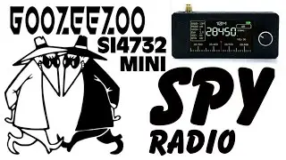 Saving the World with my GOOZEEZOO Si4732 Mini &ldquo;SPY&rdquo; Radio Receiver