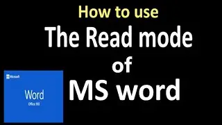 The Read mode of MS Word