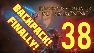 KOA Re-Reckoning Hardest Difficulty 38 BACKPAAAAAAACK!