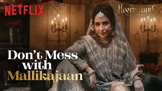 Mallikajaan&rsquo;s MOST SAVAGE Monologues from #Heeramandi! 🥶💎 | Netflix India