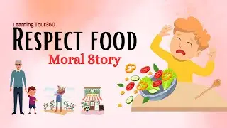 Respect Food | Moral Story | Learning English Story | Short Story in English | One minute Stories