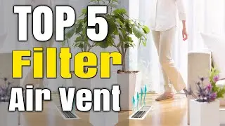 Best Air Vent Filter For Allergies