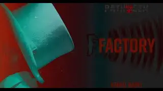 Factory (produced by iLL Fortune)