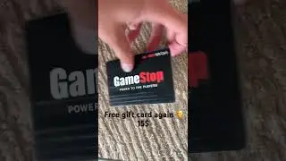Free GameStop gift card 😩 pt. 2