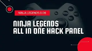 Ninja Legends All In One Hack