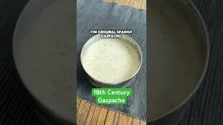 The original gazpacho recipe #spanish  #recipes #history