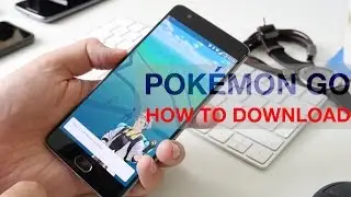 How to download Pok&eacute;mon Go on Android and setup