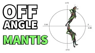 OFF ANGLE MANTIS