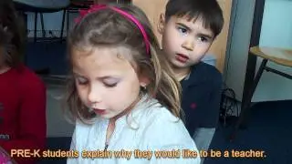 PRE K - Why I want to be a teacher.