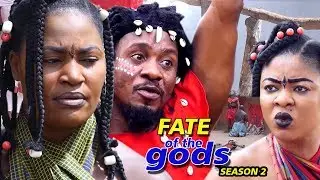 Fate Of The Gods Season 2 (New Movie) - 2019 Latest Nigerian Nollywood Movie Full HD