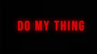 DO MY THING TEASER - Sammie_MusicOffical