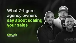 What 7-figure agency owners say about scaling your sales